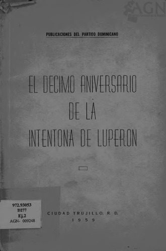خرید و دانلود نسخه کامل کتاب El décimo aniversario de la intentona de Luperón_68e67b0f8d770.jpeg خرید و دانلود نسخه کامل کتاب El décimo aniversario de la intentona de Luperón