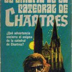 خرید و دانلود نسخه کامل کتاب El enigma de la catedral de Chartres