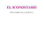 خرید و دانلود نسخه کامل کتاب El iconostasio, una teoría de la estetica