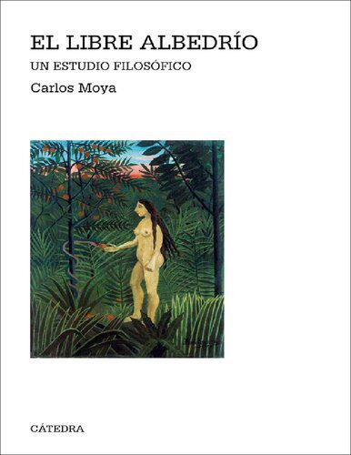 خرید و دانلود نسخه کامل کتاب El libre albedrío_68fac9b33d000.jpeg خرید و دانلود نسخه کامل کتاب El libre albedrío