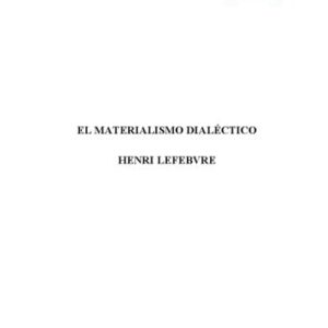 خرید و دانلود نسخه کامل کتاب El materialismo dialéctico