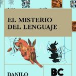 خرید و دانلود نسخه کامل کتاب El misterio del lenguaje : obras completas