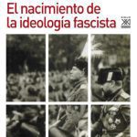 خرید و دانلود نسخه کامل کتاب El nacimiento de la ideología fascista