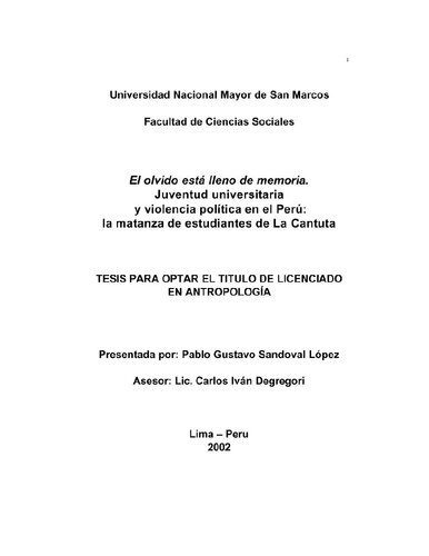 خرید و دانلود نسخه کامل کتاب El olvido está lleno de memoria. Juventud universitaria y violencia política en el Perú: la matanza de estudiantes de La Cantuta_68f8197b9ddd3.jpeg خرید و دانلود نسخه کامل کتاب El olvido está lleno de memoria. Juventud universitaria y violencia política en el Perú: la matanza de estudiantes de La Cantuta