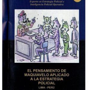 خرید و دانلود نسخه کامل کتاب El pensamiento de Maquiavelo aplicado a la estrategia policial
