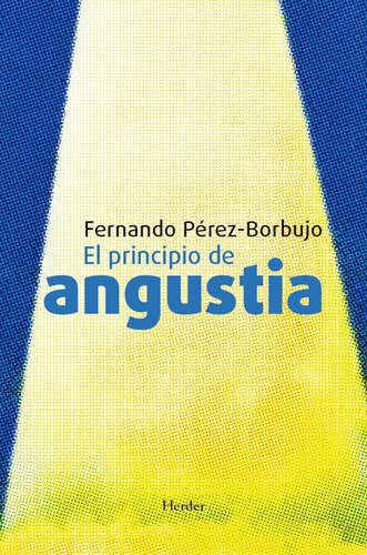 خرید و دانلود نسخه کامل کتاب El principio de angustia_68fb21f716e37.jpeg خرید و دانلود نسخه کامل کتاب El principio de angustia