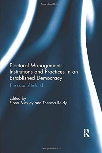 خرید و دانلود نسخه کامل کتاب Electoral Management: Institutions and Practices in an Established Democracy: The Case of Ireland_68e8761231e7f.jpeg خرید و دانلود نسخه کامل کتاب Electoral Management: Institutions and Practices in an Established Democracy: The Case of Ireland