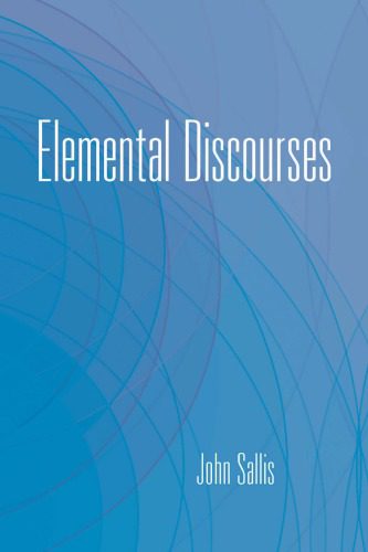 خرید و دانلود نسخه کامل کتاب Elemental Discourses_68fe9cdde883d.jpeg خرید و دانلود نسخه کامل کتاب Elemental Discourses