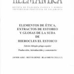 خرید و دانلود نسخه کامل کتاب Elementos de Ética, Extractos de Estobeo y Glosas de la Suda de Hierocles el Estoico, Edición bilingüe griego-español