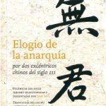خرید و دانلود نسخه کامل کتاب Elogio de la anarquía : por dos excéntricos chinos del siglo 3.