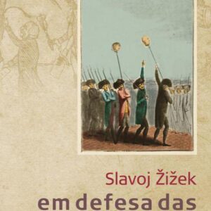 خرید و دانلود نسخه کامل کتاب Em defesa das causas perdidas