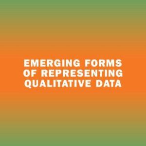 خرید و دانلود نسخه کامل کتاب Emerging forms of representing qualitative data.