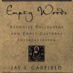 خرید و دانلود نسخه کامل کتاب Empty Words: Buddhist Philosophy and Cross-Cultural Interpretation