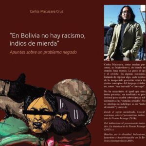 خرید و دانلود نسخه کامل کتاب “En Bolivia no hay racismo, indios de mierda”. Apuntes sobre un problema negado