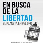 خرید و دانلود نسخه کامل کتاب En busca de la libertad: El planeta en peligro