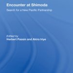خرید و دانلود نسخه کامل کتاب Encounter at Shimoda: Search for a New Pacific Partnership