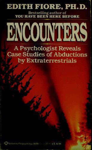 خرید و دانلود نسخه کامل کتاب Encounters: A Psychologist Reveals Case Studies of Abductions by Extraterrestrials_68e2f62ceb20b.jpeg خرید و دانلود نسخه کامل کتاب Encounters: A Psychologist Reveals Case Studies of Abductions by Extraterrestrials