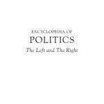 خرید و دانلود نسخه کامل کتاب Encyclopedia of Politics: The Left and the Right (2 vol. set)