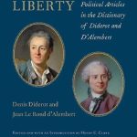 خرید و دانلود نسخه کامل کتاب Encyclopedic Liberty: Political Articles In The Dictionary Of Diderot And D’Alembert