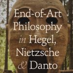 خرید و دانلود نسخه کامل کتاب End-of-Art Philosophy in Hegel, Nietzsche and Danto