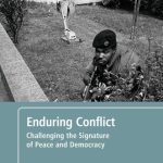 خرید و دانلود نسخه کامل کتاب Enduring Conflict: Challenging the Signature of Peace and Democracy