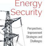 خرید و دانلود نسخه کامل کتاب Energy Security: Perspectives, Improvement Strategies and Challenges