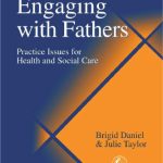 خرید و دانلود نسخه کامل کتاب Engaging With Fathers: Practice Issues for Health and Social Care