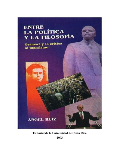 خرید و دانلود نسخه کامل کتاب Entre la Política y la Filosofía. Gramsci y la crítica al marxismo_68fc69de56934.jpeg خرید و دانلود نسخه کامل کتاب Entre la Política y la Filosofía. Gramsci y la crítica al marxismo