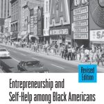 خرید و دانلود نسخه کامل کتاب Entrepreneurship and self-help among Black Americans: a reconsideration of race and economics