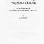 خرید و دانلود نسخه کامل کتاب Enttäuschte Hoffnungen vergebene Chancen : Die Wirtschaftspolitik der Sozial-Liberalen Koalition 1969-1982