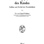 خرید و دانلود نسخه کامل کتاب Entwicklungspsychiatrie des Kindes: Aufbau und Zerfall der Persönlichkeit