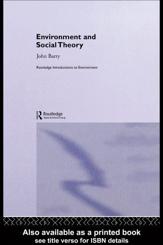 خرید و دانلود نسخه کامل کتاب Environment and Social Theory (Routledge Introductions to Environment)_68e4241413616.jpeg خرید و دانلود نسخه کامل کتاب Environment and Social Theory (Routledge Introductions to Environment)