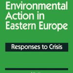 خرید و دانلود نسخه کامل کتاب Environmental Action in Eastern Europe: Responses to Crisis