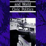 خرید و دانلود نسخه کامل کتاب Environmental Activism and World Civic Politics