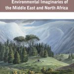 خرید و دانلود نسخه کامل کتاب Environmental Imaginaries of the Middle East and North Africa