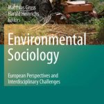 خرید و دانلود نسخه کامل کتاب Environmental Sociology: European Perspectives and Interdisciplinary Challenges