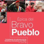 خرید و دانلود نسخه کامل کتاب Épica del Bravo Pueblo. Compilación de artículos de los Boletines Informativos del PSUV