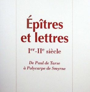 خرید و دانلود نسخه کامل کتاب Épîtres et Lettres. De Paul de Tarse à Polycarpe de Smyrne