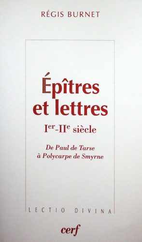 خرید و دانلود نسخه کامل کتاب Épîtres et Lettres. De Paul de Tarse à Polycarpe de Smyrne_68dff0ec806c5.jpeg خرید و دانلود نسخه کامل کتاب Épîtres et Lettres. De Paul de Tarse à Polycarpe de Smyrne