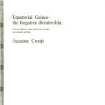 خرید و دانلود نسخه کامل کتاب Equatorial Guinea – the Forgotten Dictatorship: Forced Labour and Political Murder in Central Africa