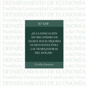 خرید و دانلود نسخه کامل کتاب ¿Es la educación un mecanismo de salida hacia mejores ocupaciones para las trabajadoras del hogar?
