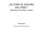 خرید و دانلود نسخه کامل کتاب ¿Es otro el rostro del Perú? Identidad, diversidad y cambio