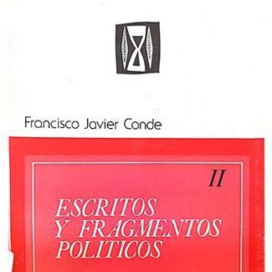 خرید و دانلود نسخه کامل کتاب Escritos y fragmentos políticos, tomo II
