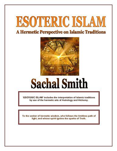 خرید و دانلود نسخه کامل کتاب Esoteric Islam: A Hermetic Perspective on Islamic Traditions_68e2e04a9c8c4.jpeg خرید و دانلود نسخه کامل کتاب Esoteric Islam: A Hermetic Perspective on Islamic Traditions