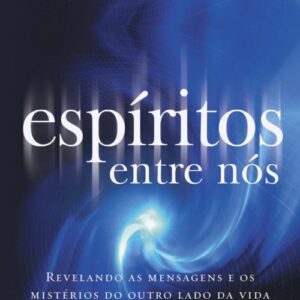 خرید و دانلود نسخه کامل کتاب Espíritos entre nós