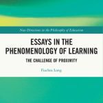 خرید و دانلود نسخه کامل کتاب Essays in the Phenomenology of Learning: The Challenge of Proximity