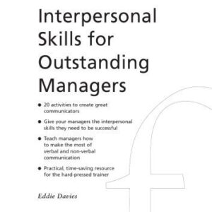 خرید و دانلود نسخه کامل کتاب Essential Interpersonal Skills for Outstanding Managers