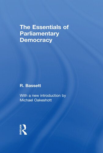 خرید و دانلود نسخه کامل کتاب Essentials of Parliamentary Democracy_68e8e696c94ae.jpeg خرید و دانلود نسخه کامل کتاب Essentials of Parliamentary Democracy