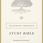 خرید و دانلود نسخه کامل کتاب ESV Systematic Theology Bible Articles