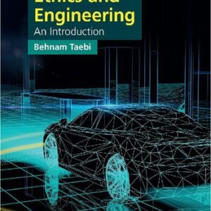 خرید و دانلود نسخه کامل کتاب Ethics and Engineering: An Introduction